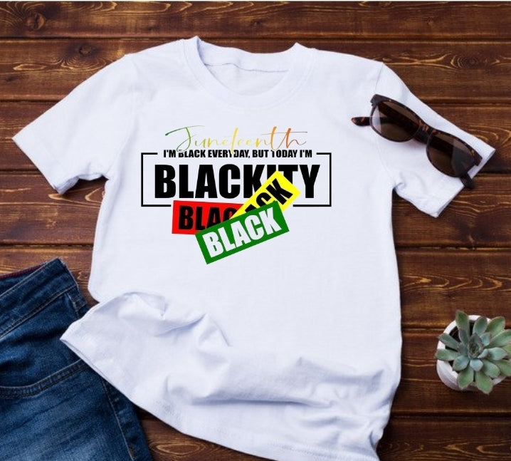 Blackity Black Juneteenth Tee
